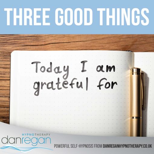 Gratitude & Well-Being: Three Good Things Hypnosis Download
